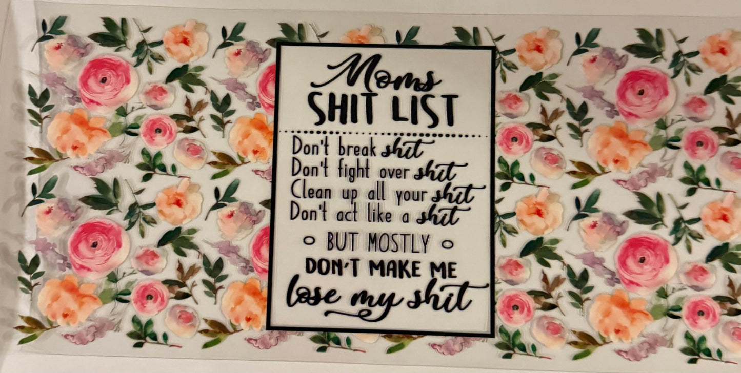 uvdtf transfer wrap moms shit list with floral