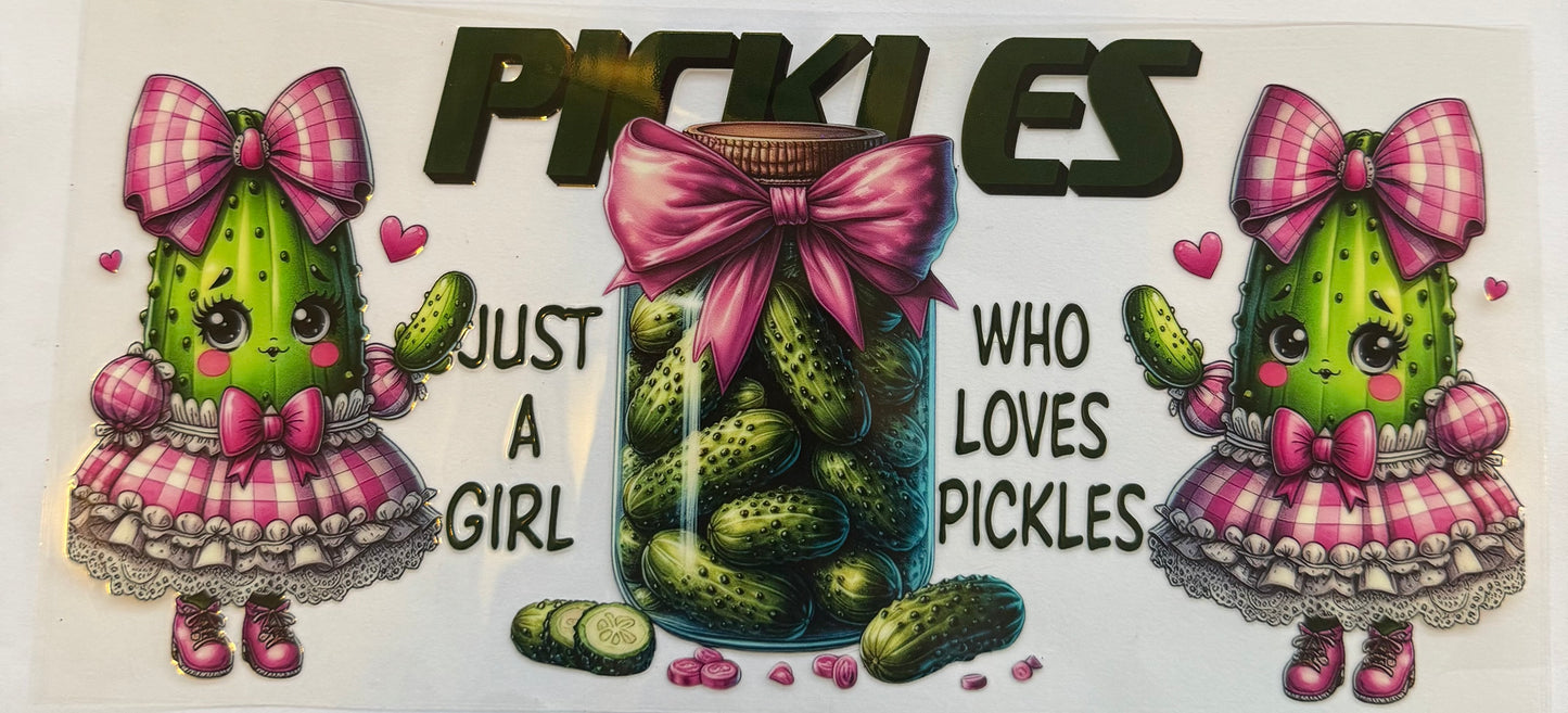 Cup wrap dtfnjust a girl who loves pickles