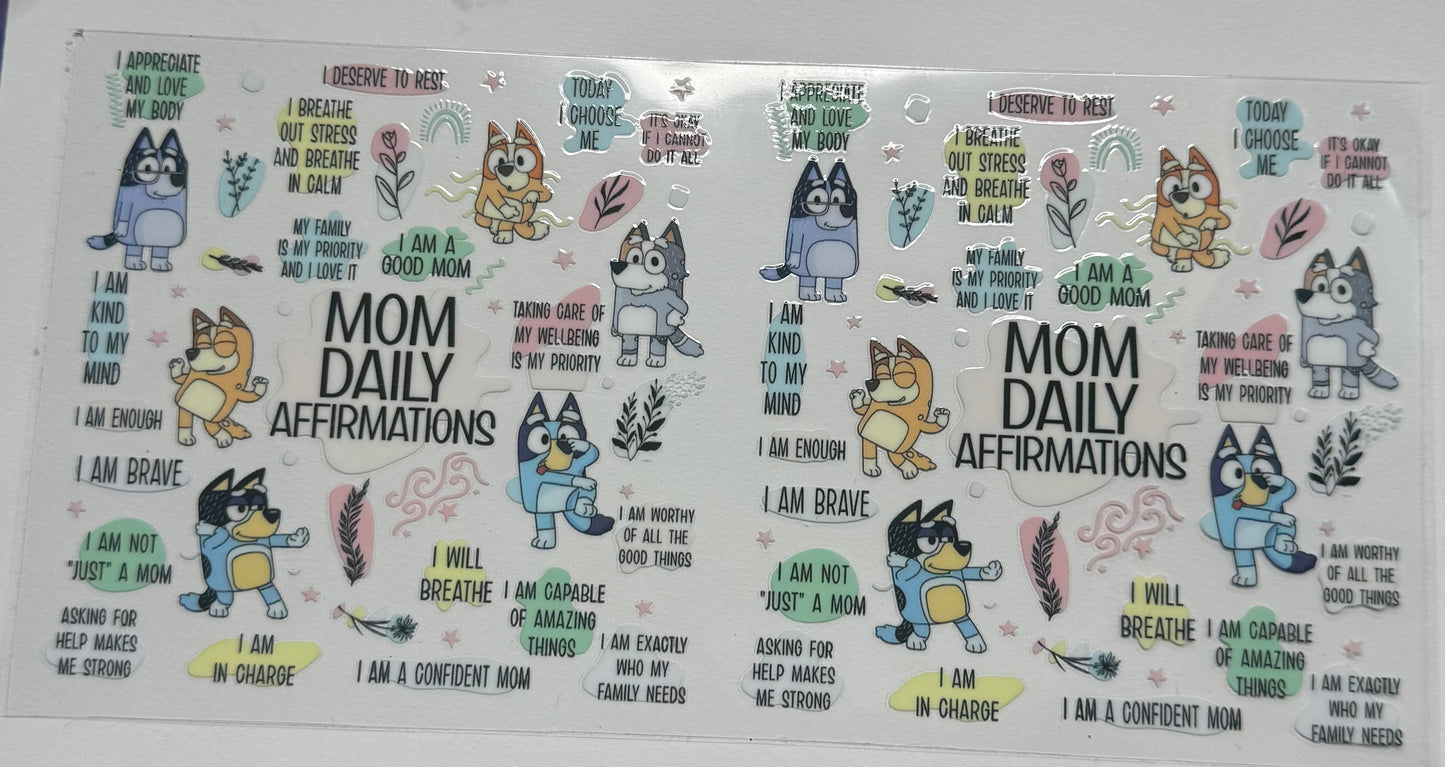 Cup wraps uvdtf mom daily affirmations bluey