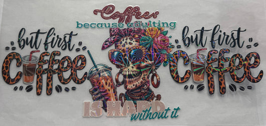 uvdtf  transfer wrap holo Skull girl but first coffee