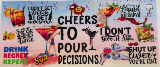 uvdtf  transfer wrap cheers to pour decisions adult  drinks wine
