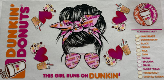 uvdtf  transfer wrap This girl runs on Dunkin’ Donuts