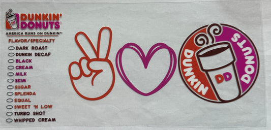 uvdtf  transfer wrap Peace love dunkin