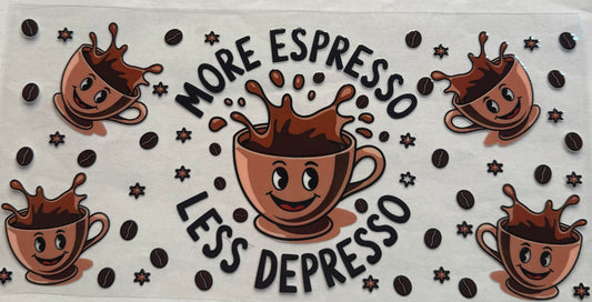 uvdtf  transfer wrap coffee  more espresso less depresso