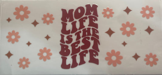 Cup wrap dtf mom life