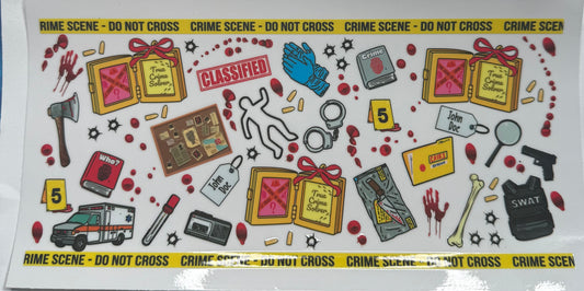 Cup wraps uvdtf crime scene