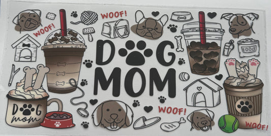 Cup wraps uvdtf dog mom with coffee