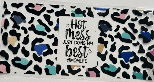 Cup wraps uvdtf hot mess, but doing my best #MomLifeLeopardPrint