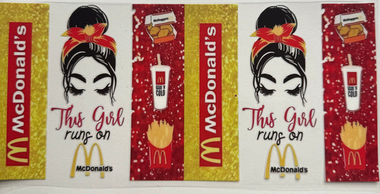 Cup wraps uvdtf this girl runs on McDonald’s