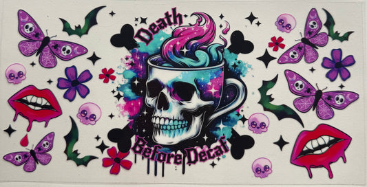 Cup wraps uvdtf skull death before decaf butterfly Halloween