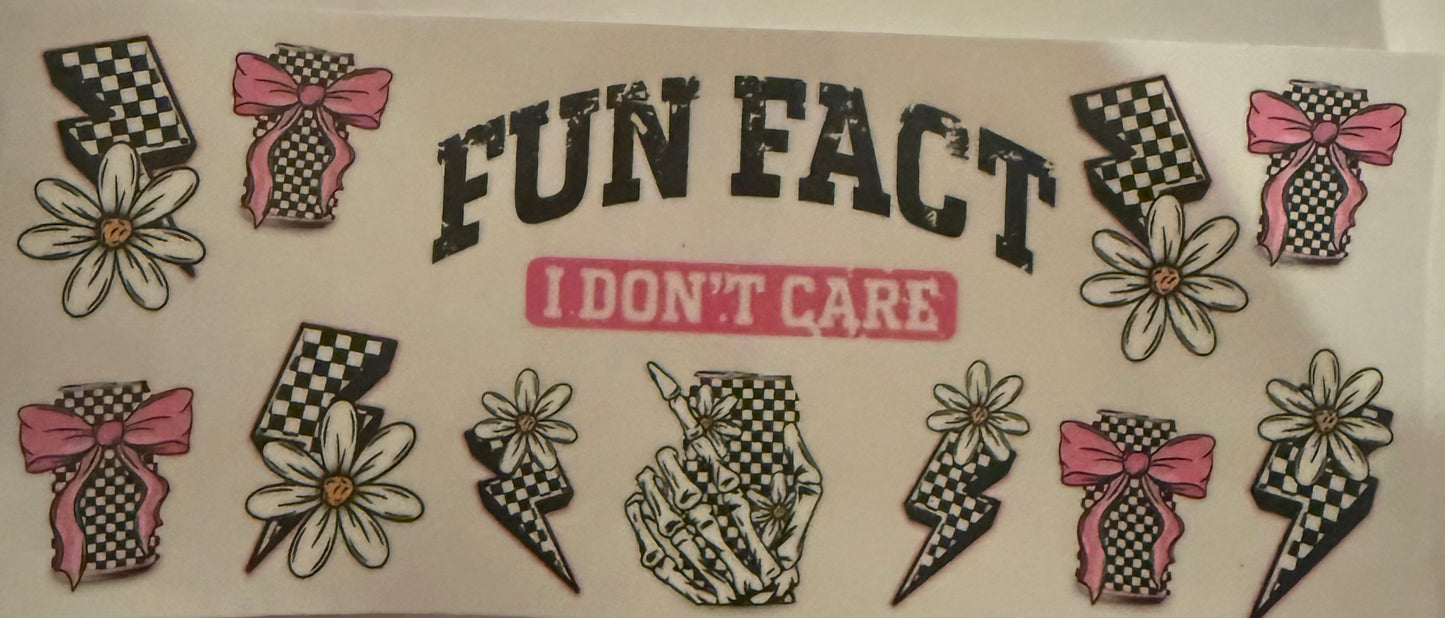 Cup wraps uvdtf fun facts I don’t care