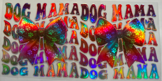 uvdtf  transfer wrap holo dog mama with bow