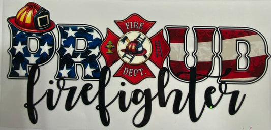 Cup wraps uvdtf proud firefighter