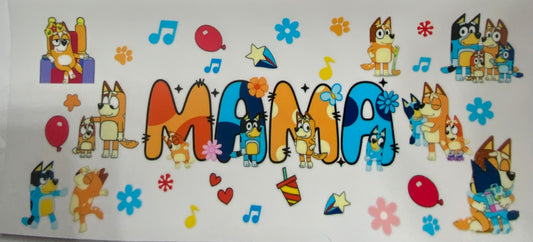 Cup wraps uvdtf Bluey theme mama