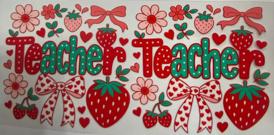 Cup wraps uvdtf teacher strawberry with bows
