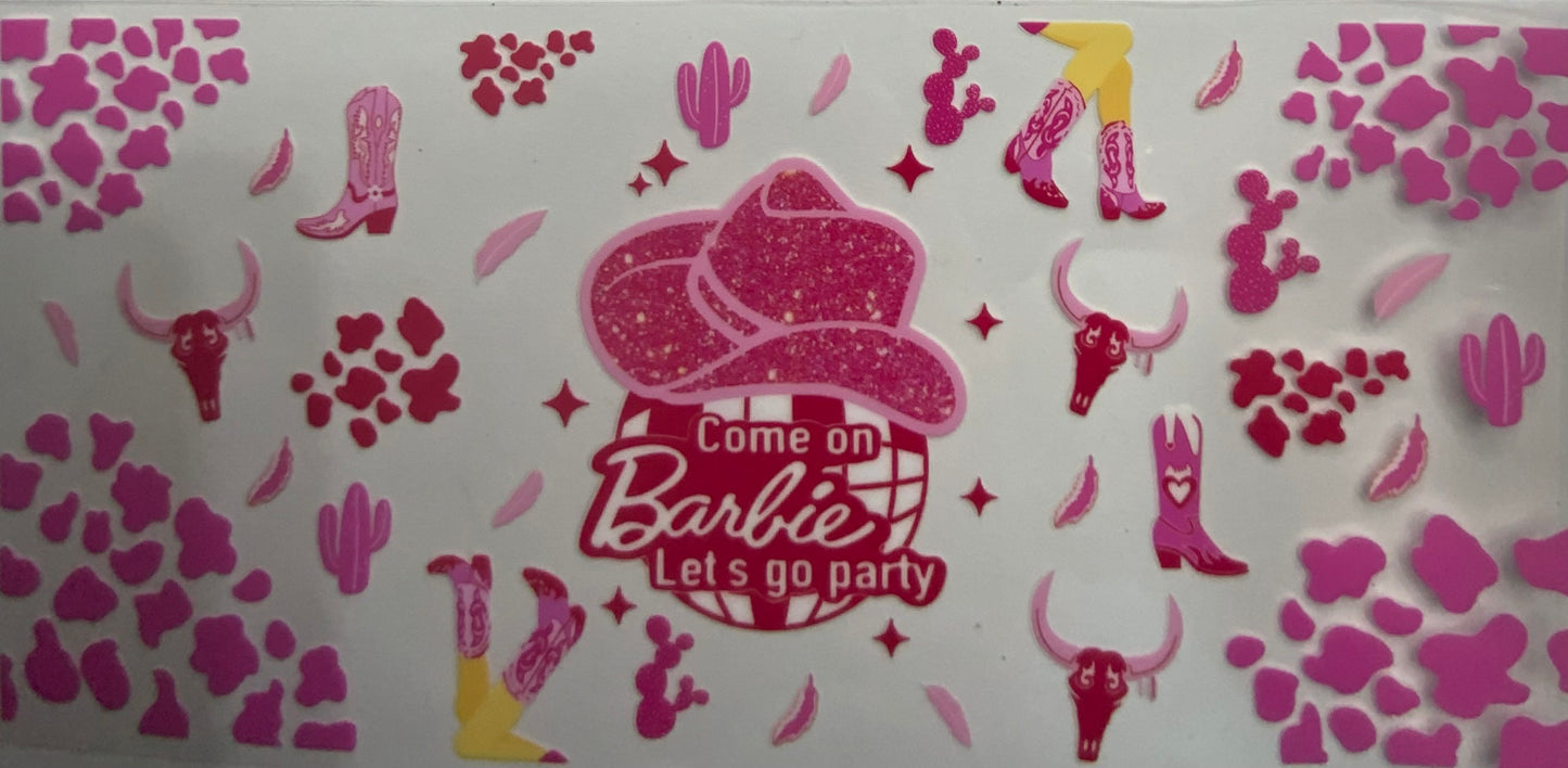Cup wraps uvdtf  Come on Barbie let’s go party cowgirl